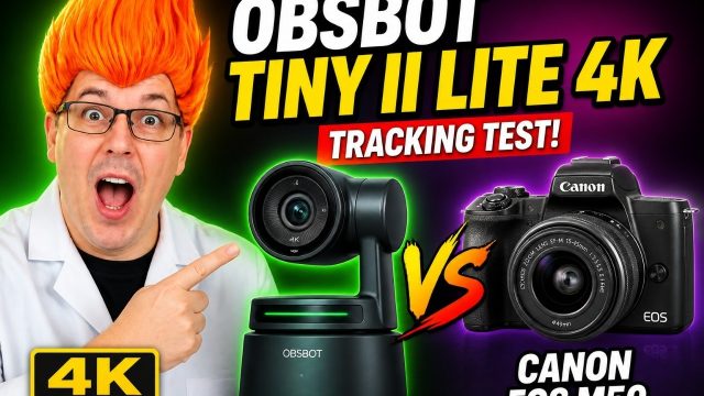 OBSBOT Tiny 2 Lite vs Canon M50: OBSBOT Tiny 2 Lite 4K Webcam shown in my hands-on review
